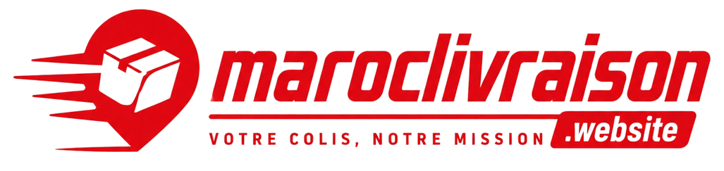 MarocLivraison — Votre colis, notre mission